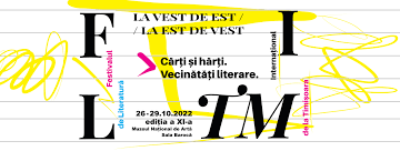 Festivalul literar ”La vest de est, la est de vest”, ediția a XI-a