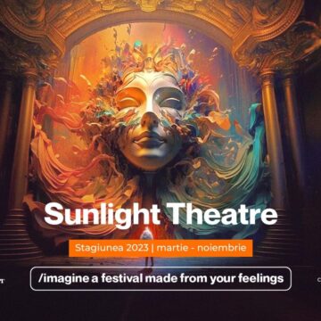 Începe Festivalul Sunlight Theater, ediția 2023