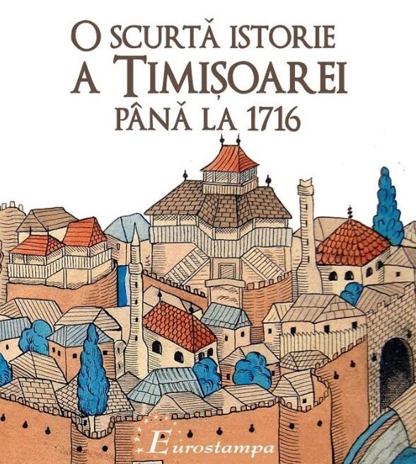 Istoria fascinantă a Timișoarei, prin ochii unui prozator