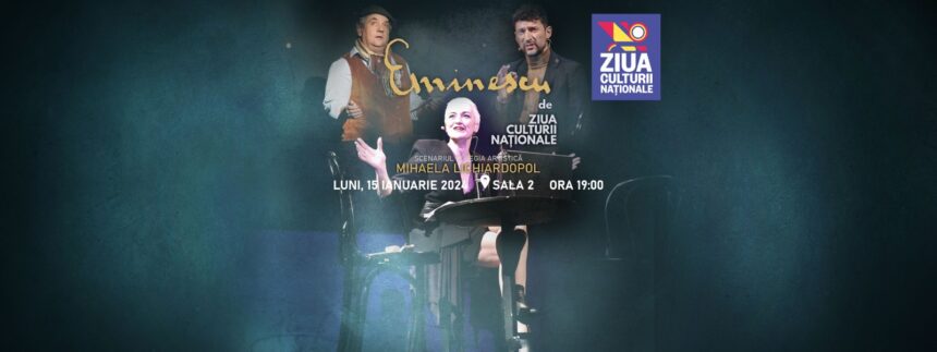 Eminescu la ”Eminescu” Eminescu la ”Eminescu”