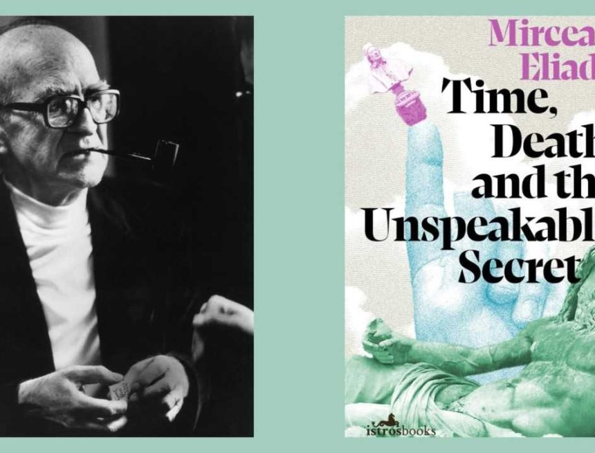 Mircea Eliade: o perspectivă britanică Mircea Eliade: o perspectivă britanică