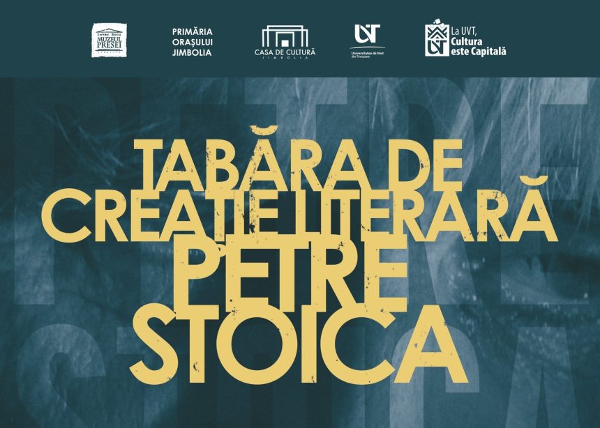 Tabăra de Creație Literară „Petre Stoica” Tabăra de Creație Literară „Petre Stoica”