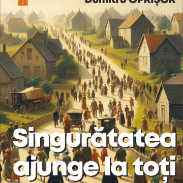 Volumul ”Singurătatea ajunge la toți”, premiat la Iași Volumul ”Singurătatea ajunge la toți”, premiat la Iași