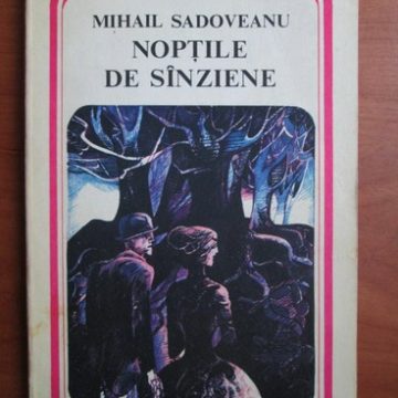 Sadoveanu şi un roman prea puţin înţeles