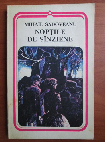 Sadoveanu şi un roman prea puţin înţeles Sadoveanu şi un roman prea puţin înţeles