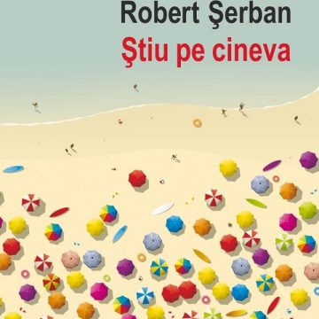 Punctul de belvedere în proza lui Robert Șerban Punctul de belvedere în proza lui Robert Șerban